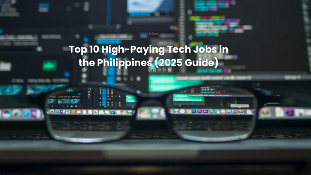 Top 10 High-Paying Tech Jobs in the Philippines (2025 Guide)